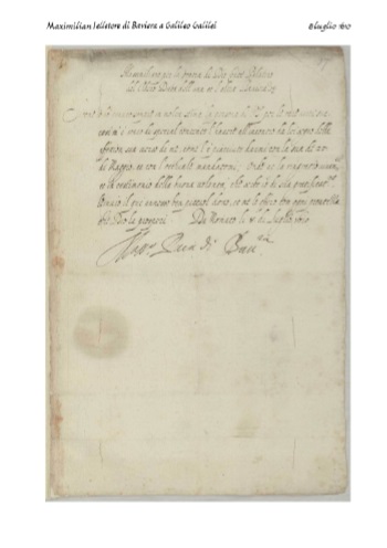 Maximilian elletore di Baviera lettere 1610.07.08 a Galileo Galilei The picciolo dono was perhaps a sum of money.