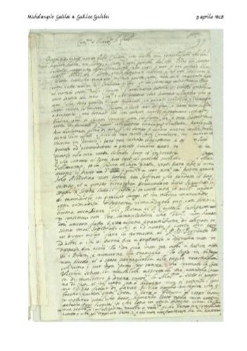 Michelangelo Galilei lettere 1628.04.05 a Galileo Galilei: Car.mo et Honor.do S.r Frat.lo Questa gita tengo avviso dalla Chiara,